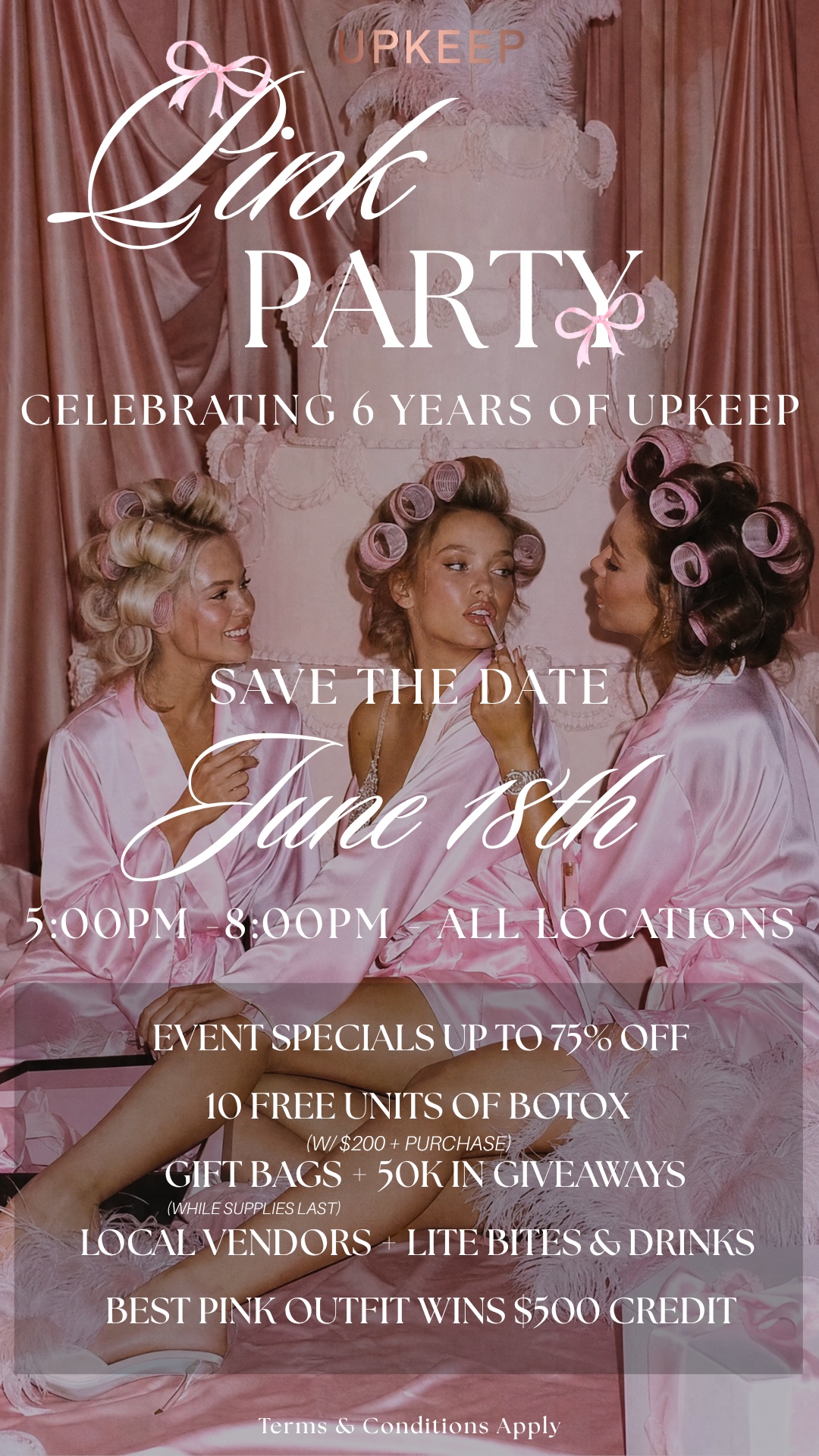 UPKEEP Pink Party — celebrating 6 years — June 18, 5–8 PM, all locations